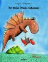¬Der¬ kleine Drache Kokosnuss: ein Vorlesebilderbuch