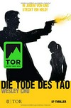 ¬Die¬ Tode des Tao: SF-Thriller