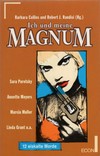 Ich und meine Magnum: 12 eiskalte Morde