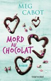 Mord au chocolat: Roman