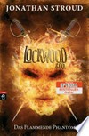 Das flammende Phantom [Lockwood & Co. ; Bd. 4]