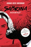 Chilling Adventures of Sabrina: Hexenzeit: Die offizielle Vorgeschichte zur Netflix-Serie