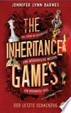 The Inheritance Games - Der letzte Schachzug: Das grandiose Finale der New-York-Times-Bestseller-Trilogie