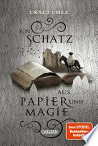 Ein Schatz aus Papier und Magie (Das Buch von Kelanna 2)