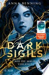 Dark Sigils - Was die Magie verlangt: Band 1