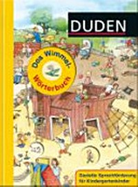 Duden - Das Wimmel-Wörterbuch [gezielte Sprachförderung für Kindergartenkinder]