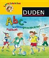 Abc-Vorlesegeschichten - Fußball