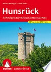Hunsrück: mit Naturpark Saar-Hunsrück ; 50 ausgewählte Tageswanderungen durch den Mosel- und Rhein-Hunsrück, auf der Hunsrückhochfläche, im Naturpark Soonwald-Nahe, im Hoch- und Idarwald sowie im Saar-Ruwer-Hunsrück und im Mosel-Saar-Gau
