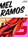 Mel Ramos - 50 Jahre Pop-Art