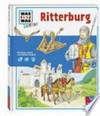 Ritterburg: mit Rätseln, Spielen und Entdecker-Klappen!