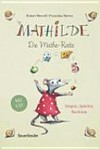 Mathilde - die Mathe-Ratte: singen, spielen, rechnen