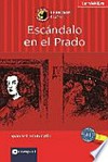 Secuestro en el Prado [auf Verbrecherjagd quer durch Madrid ; das spannende Sprachtraining ; Lernziel Spanisch Grammatik]