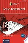 Toxic testament [das spannende Sprachtraining ; Lernziel: Englisch Grundwortschatz ; ab B1]