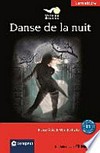 Danse de la nuit [Französisch Wortschatz ; B1]