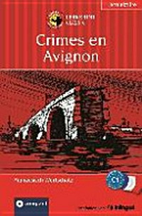 Crimes en Avignon [Französisch Wortschatz]