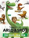 Arlo & Spot: das Buch zum Film