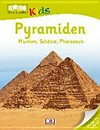 Pyramiden [Mumien, Schätze, Pharaonen]