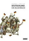 Deutschland - ein Bilderbuch