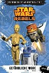Star Wars Rebels - Gefährliche Ware