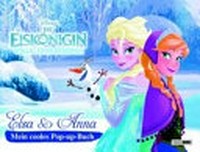 Elsa & Anna - Mein cooles Pop-up-Buch