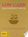 Low Carb: das Goldene von GU