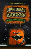 Star Wars Wookiee - Zwischen Himmel und Hölle: ein Origami-Yoda Buch