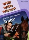 Willi will's wissen - Was hält die Ponys auf Trab?