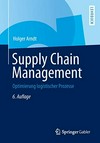 Supply-Chain-Management: Optimierung logistischer Prozesse ; [Bachelor geeignet!]