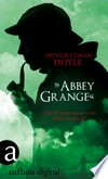 "Abbey Grange" die Wiederkehr von Sherlock Holmes