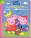 Peppa Pig - Das große Buch mit den besten Geschichten: mit 16 Geschichten