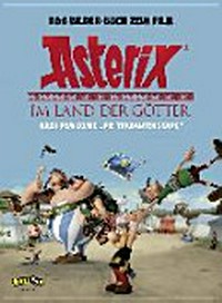 Asterix im Land der Götter: das Bilder-Buch zum Film ; nach dem Comic "Die Trabantenstadt"