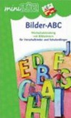 Bilder-ABC: Wortschatztraining mit Bildwörtern für Vorschulkinder und Schulanfänger