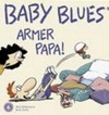 Baby Blues - armer Papa!