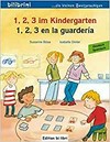 1, 2, 3 im Kindergarten - 1, 2, 3 en la guarderia [deutsch-spanisch]